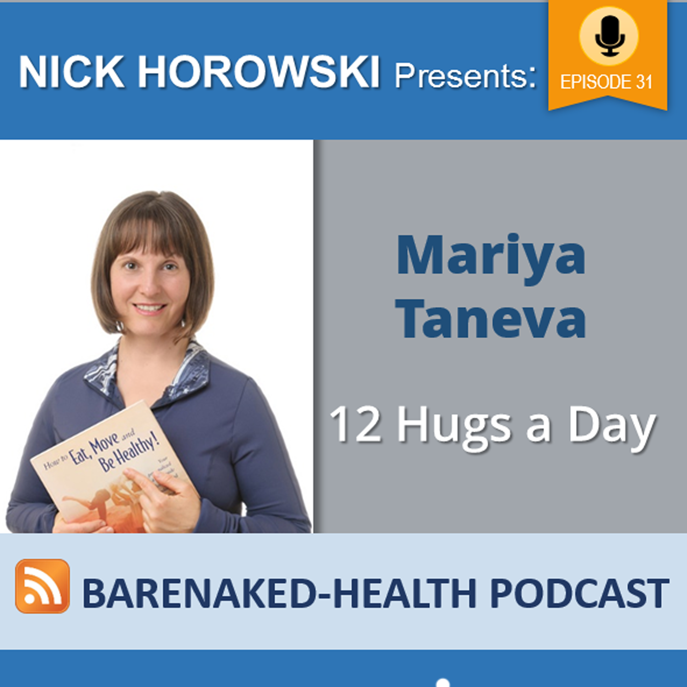 Mariya Taneva Hugs A Day Bare Naked Health Podcast