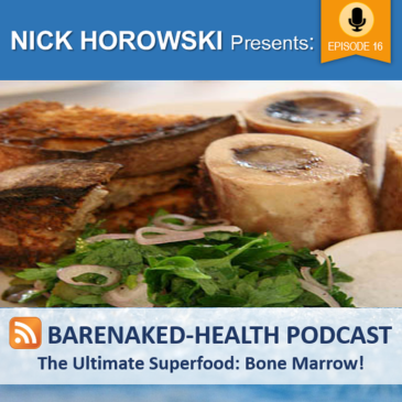 The Ultimate Superfood: Bone Marrow!