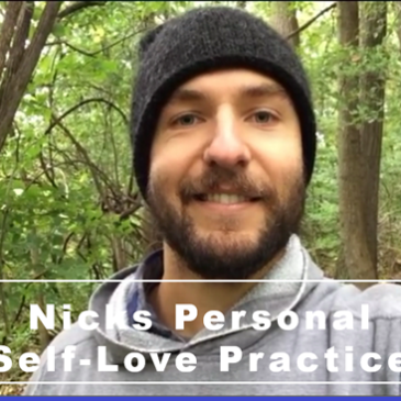 Nicks Personal Self-Love Practice