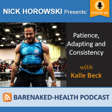 Patience, Adapting and Consistency with Kalle Beck