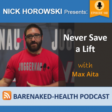 Never Save a Lift with Max Aita