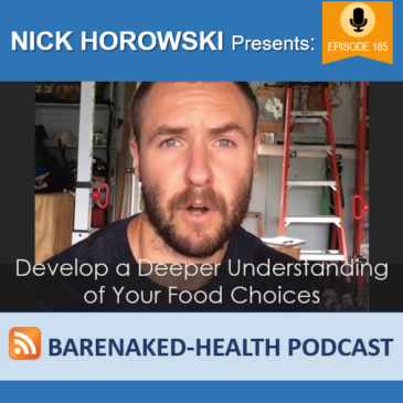 Develop a Deeper Understanding of Your Food Choices