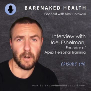 Interview with Joel Eshelman founder of Apex Personal Training